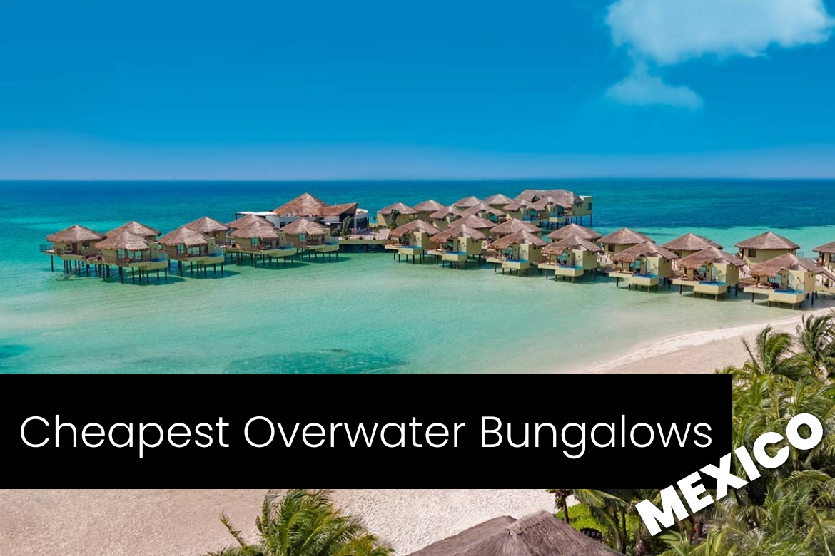 Overwater- Bungalows-in-Mexico
