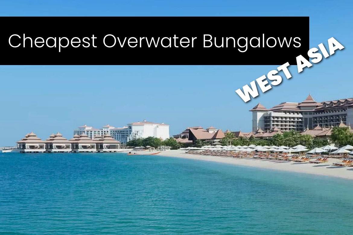 Cheapest Overwater Bungalows in West Asia